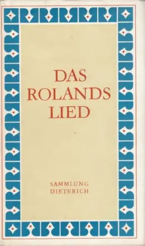 Sammlung Dieterich 341, Das Rolandslied, Besthorn, Rudolf. 1981, gebraucht, gut