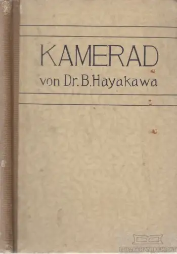Buch: Kamerad, Hayakawa, B, Verlag von Nanzando, gebraucht, gut
