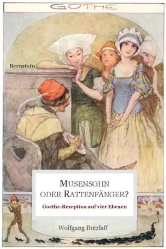 Buch: Musensohn oder Rattenfänger?, Butzlaff, Wolfgang, 2009, Bernstein