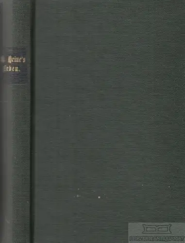 Buch: H. Heine - Denkwürdigkeiten und Erlebnisse aus meinem... Steinmann. 1857