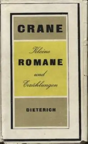 Sammlung Dieterich 222, Kleine Romane und Erzählungen, Crane, Stephen. 1967