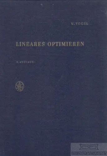 Buch: Lineares Optimieren, Vogel, Walter. 1970, gebraucht, gut