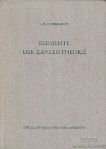 Buch: Elemente der Zahlentheorie, Winogradow, I. M. Ca. 1950