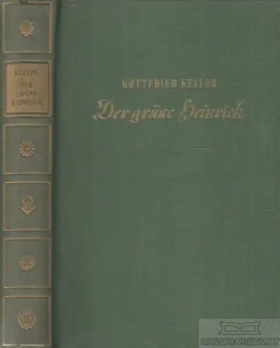 Buch: Der grüne Heinrich, Keller, Gottfried. 1953, Henschelverlag