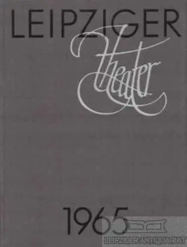 Buch: Leipziger Theater 1965, Bankel, Walter. 1965, E. A. Seemann Verlag