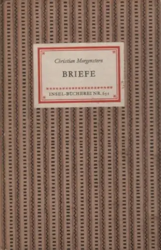 Insel-Bücherei 631, Briefe, Morgenstern, Christian. 1957, Insel-Verlag