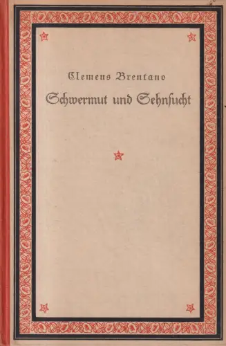 Buch: Schwermut und Sehnsucht, Gedichte, C. Brentano, Gyldendalscher Verlag