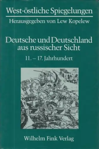 Buch: Deutsche und Deutschland aus rusischer Sicht 11.-17. Jahrhundert, Herrmann