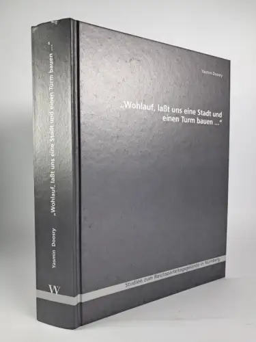 Buch: Wohlauf, lasst uns eine Stadt und einen Turm bauen ... Studien, Y. Doosry
