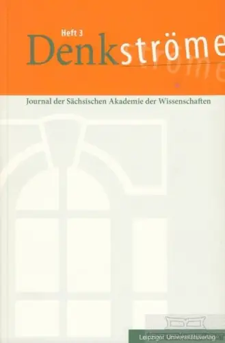 Buch: Denkströme Heft 3, Schaefer, Agnes. 2009, Leipziger Universitätsverlag