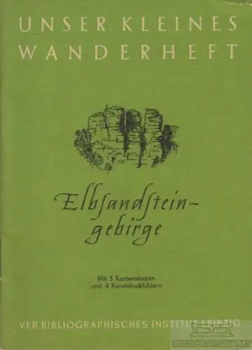 Buch: Elbsandsteingebirge, Engelmann, Vogel, Fiedler, Lemme. 1953