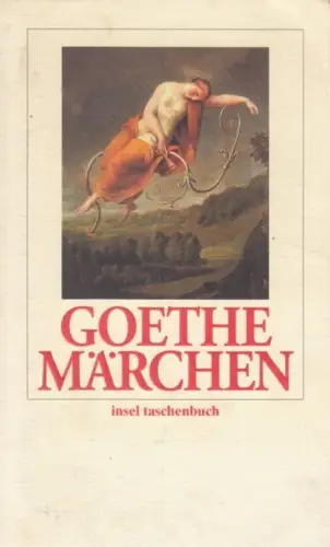 Buch: Märchen, Goethe, Johann Wolfgang. Insel taschenbuch, it, 1998