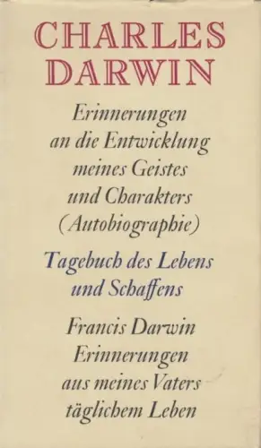 Buch: Tagebuch des Lebens und Schaffens, Darwin, Charles. 1968, Urania-Verlag