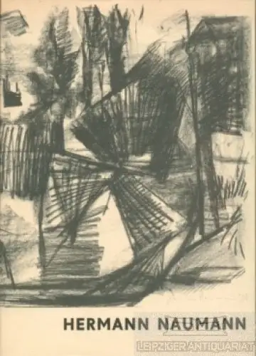 Buch: Hermann Naumann. Malerei. Grafik. Plastik, Naumann, Hermann. 1977