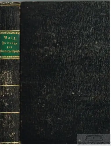 Buch: Beiträge zur Kulturgeschichte, Volz, K. W. 1852, Verlag B. G. Teubner