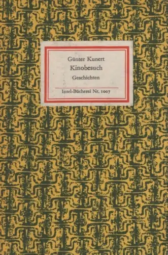 Insel-Bücherei 1007, Kinobesuch, Kunert, Günter. 1976, Insel-Verlag, Geschichten