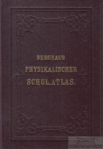 Buch: Physikalischer Schulatlas, Berghaus, Heinrich. 1985, Hermann Haack Verlag