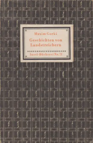 Insel-Bücherei 71, Geschichten von Landstreichern, Gorki, Maxim. 1948