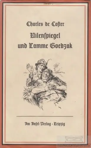 Buch: Uilenspiegel und Lamme Goedzak, Coster, Charles de, Insel-Verlag