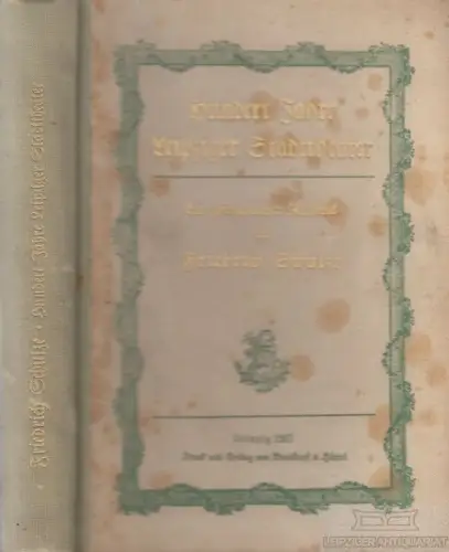 Buch: Hundert Jahre Leipziger Stadttheater, Schulze, Friedrich. 1917