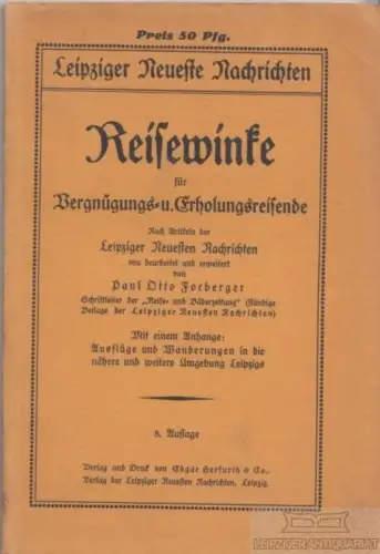Buch: Reisewinke für Vergnügungs- und Erholungsreisende, Forberger, Paul Otto