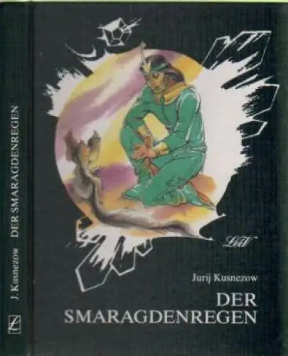 Buch: Der Smaragdenregen, Kusnezow, Jurij. LeiV, 1995, gebraucht, sehr gut
