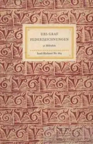 Insel-Bücherei 664, Federzeichnungen, Graf, Urs. 1960, Insel-Verlag 9581