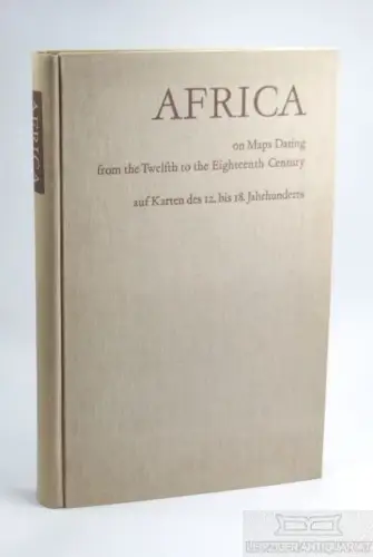 Buch: Africa on Maps Dating from the Twelgth to the Eighteenth Century. 1976