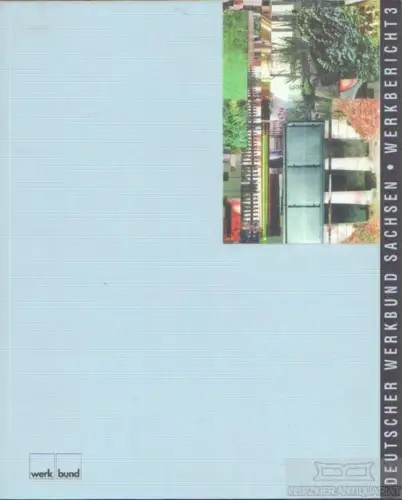 Buch: Deutscher Werkbund Sachsen, Guth, Peter / Sikora, Bernd, u.a. 1999