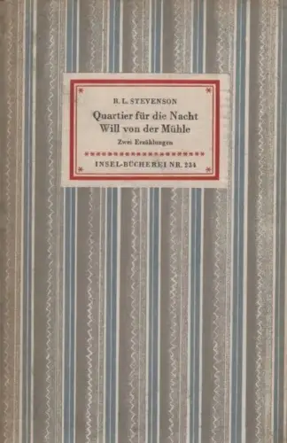 Insel-Bücherei 234, Quartier für die Nacht. Will von der Mühle, Stevenson, R.L