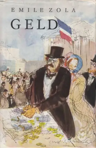 Buch: Geld, Zola, Emile. 1955, Verlag Philipp Reclam jun, gebraucht, gut