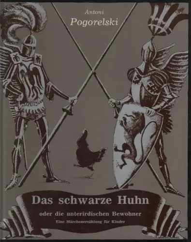 Buch: Das schwarze Huhn, Pogorelski, Antoni. 1986, Raduga-Verlag, gebraucht, gut