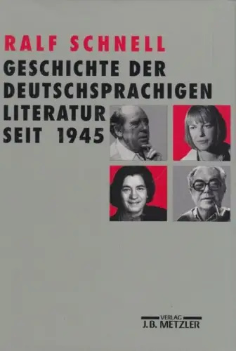 Buch: Geschichte der deutschsprachigen Literatur seit 1945, Schnell, Ralf. 1993