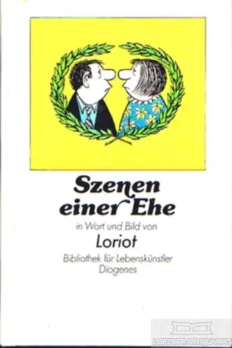 Buch: Szenen einer Ehe in Wort und Bild, Loriot. Bibliothek für Lebenskünstler