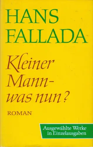 Buch: Kleiner Mann - was nun?, Roman. Fallada, Hans, 1982, Aufbau-Verlag