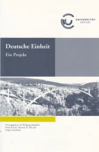 Buch: Deutsche Einheit, Bergsdorf, Wolfgang u.a. 2008, Ein Projekt