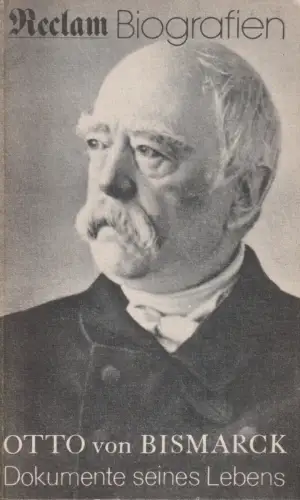 Buch: Otto von Bismarck, Wolter, Heinz. Reclams Universal-Bibliothek, 1986