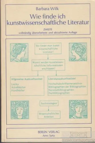 Buch: Wie finde ich kunstwissenschaftliche Literatur?, Wilk, Barbara. 1987