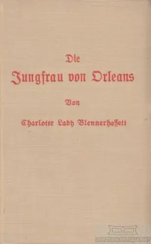Buch: Die Jungfrau von Orleans, Blennerhassett, Charlotte Lady. Frauenleben