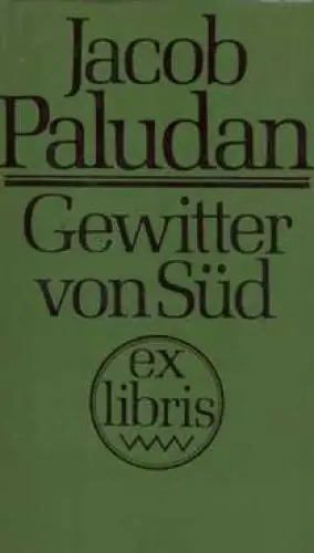 Buch: Gewitter von Süd, Paludan, Jacob. Ex libris, 1985, Verlag Volk und Welt