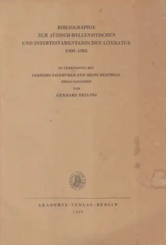 Buch: Bibliographie zur jüdisch-hellenistischen... 1969, Akademie Verlag