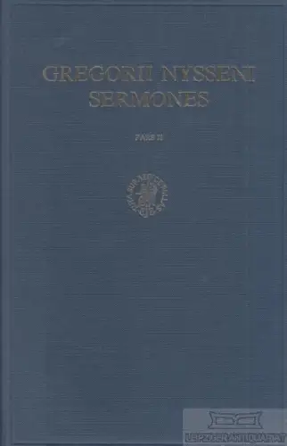 Buch: Sermones II, Nysseni, Gregorii. Gregorii Nysseni Opera, 1990
