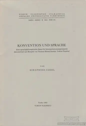 Buch: Konvention und Sprache, Jäkel, Siegfried. 1983, Turun Yliopisto Verlag