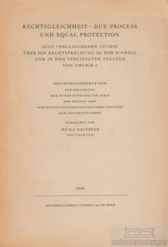 Buch: Rechtsgleichheit - Due Process und Equal Protection, Hausheer, Heinz. 1966