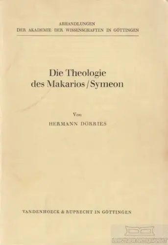 Buch: Die Theologie des Makarios-Seymeon, Dörries, Hermann. 1978, gebraucht, gut