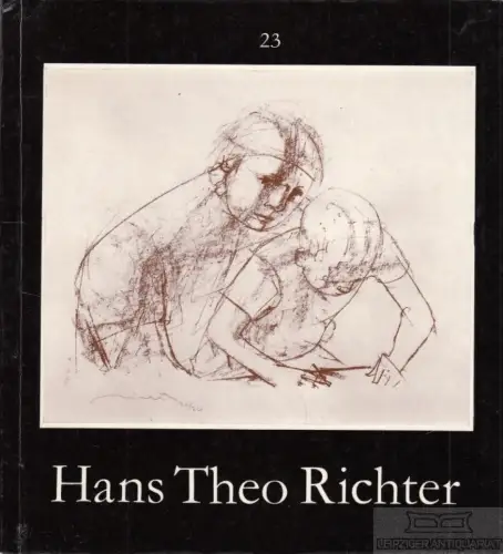 Buch: Hans Theo Richter, Schulz, Hans-Peter. Katalog, 1982, gebraucht, gut