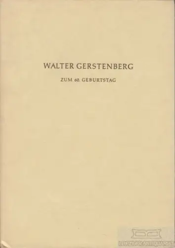 Buch: Festschrift Walter Gerstenberg zum 60. Geburtstag. 1964