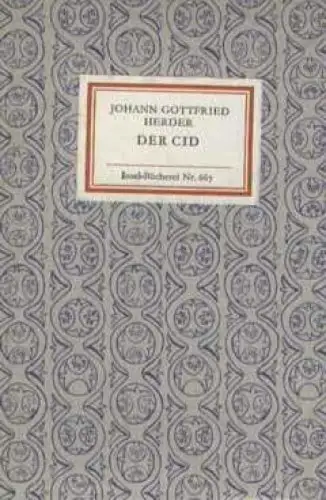 Insel-Bücherei 667, Der Cid, Herder, Johann Gottfried. 1984, Insel-Verlag