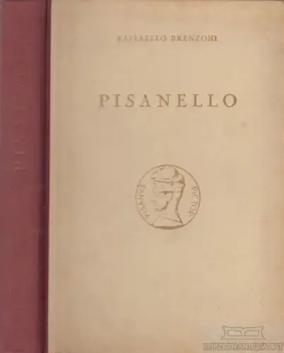 Buch: Pisanello, Brenzoni, Raffaello. 1952, Leo S. Olschki, gebraucht, gut
