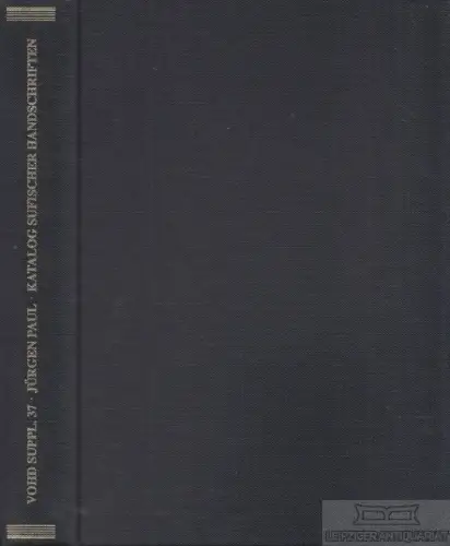 Buch: Katalog sufischer Handschriften aus der Bibliothek des Institus... Paul